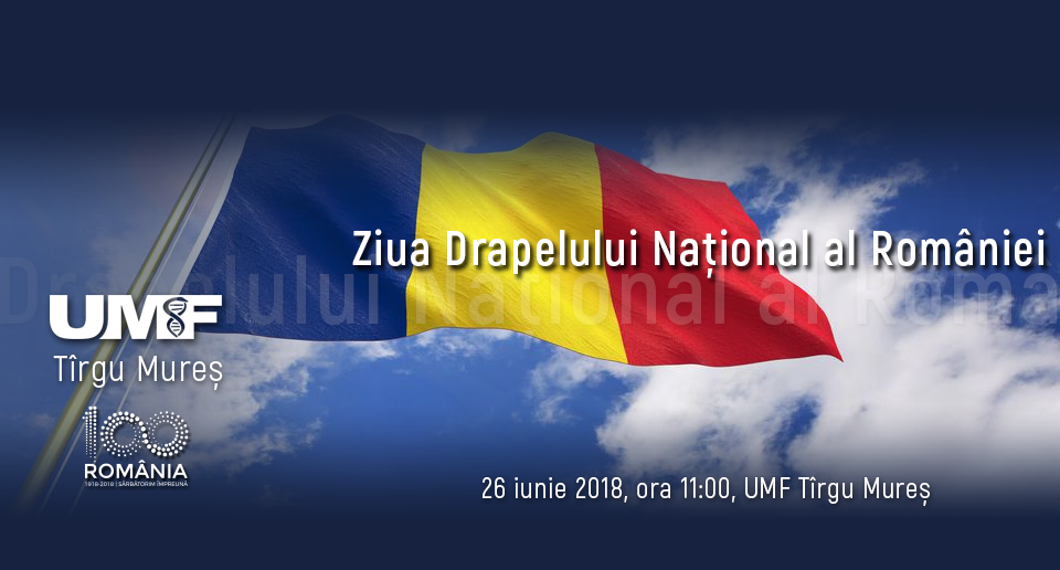 Ziua Drapelului Național al României, marcată la UMF Tîrgu Mureș