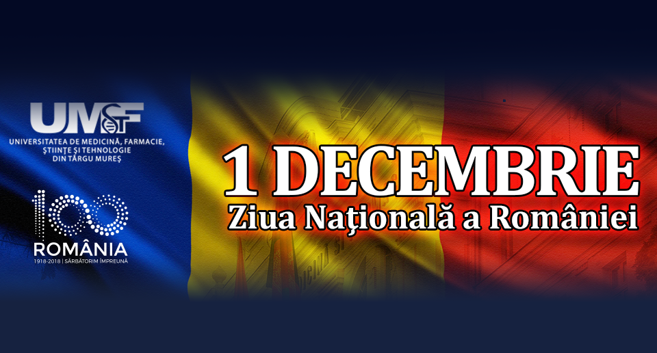 Ziua Națională a României, marcată la UMFST Târgu Mureș
