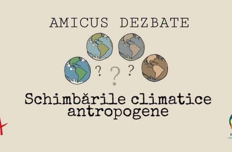 Dezbatere pe tema schimbărilor climatice