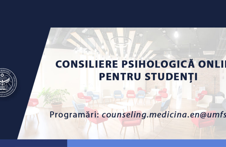 Consiliere psihologică, ședințe de coaching și dezvoltare personală pentru studenții UMFST