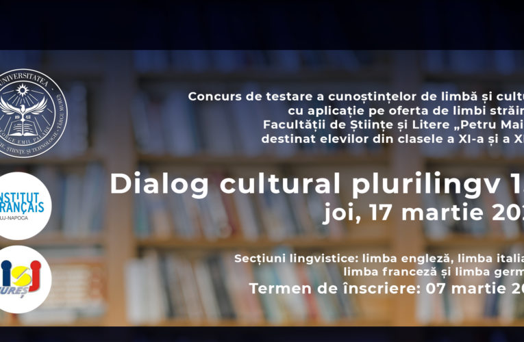 Dialog cultural plurilingv 1.0, concurs destinat elevilor din clasele a XI-a și a XII-a