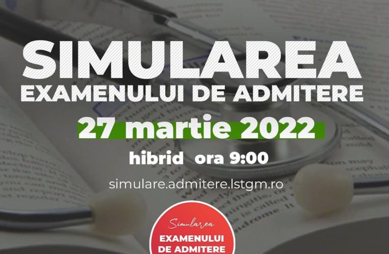 Simularea examenului de admitere la UMFST, martie 2022