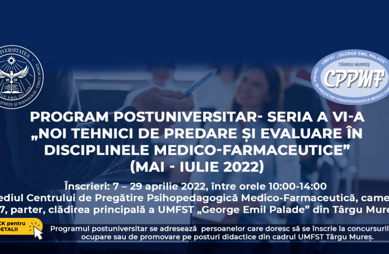 Înscrieri la programul postuniversitar „Noi tehnici de predare și evaluare în disciplinele medico-farmaceutice”, seria a VI-a