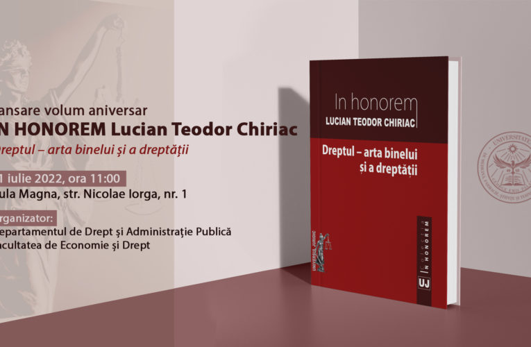 Volum aniversar dedicat profesorului universitar Lucian Teodor Chiriac