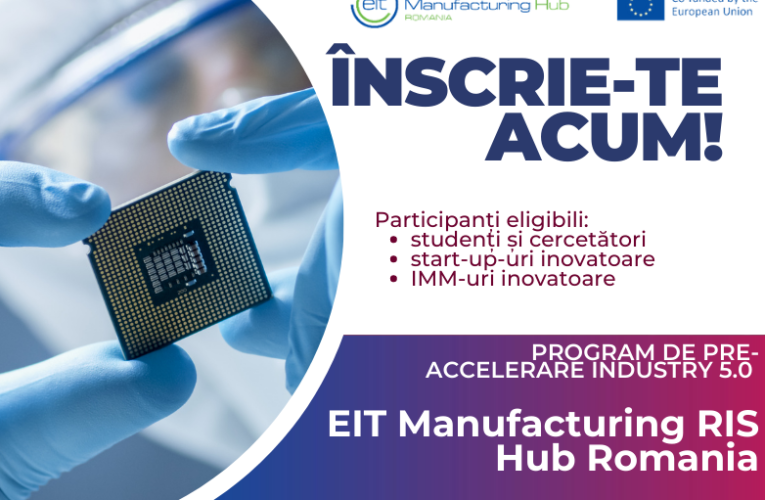 Program de pre-accelerare EIT Manufacturing