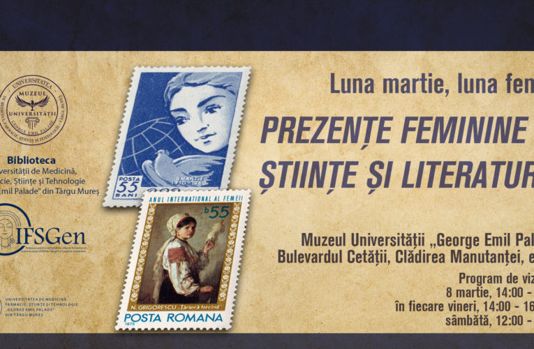 Muzeul Universității „George Emil Palade” omagiază Ziua internațională a femeii