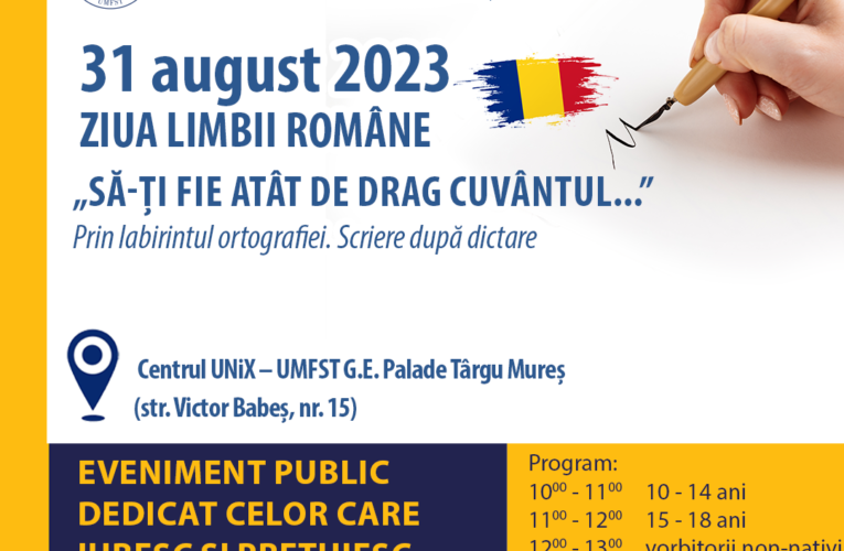 Ziua Limbii Române, celebrată în mod inedit, pe 31 august, la UMFST „George Emil Palade” din Târgu Mureș